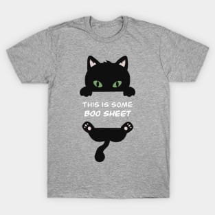 This is some BOO sheet - Halloween Cat T-Shirt